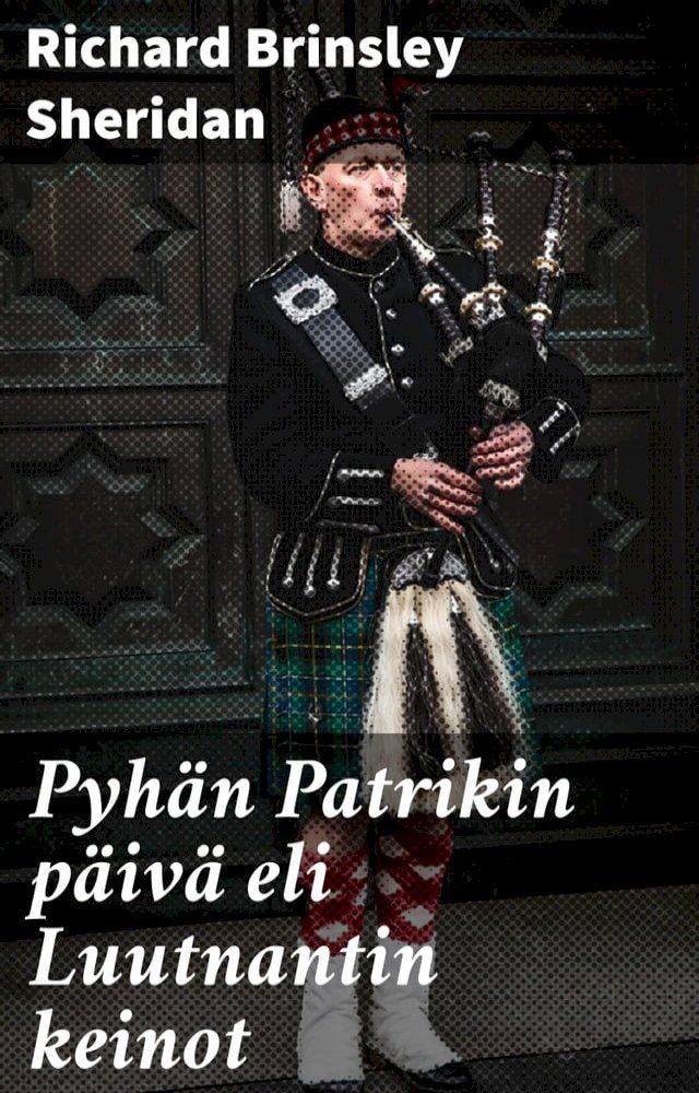  Pyhän Patrikin päivä eli Luutnantin keinot(Kobo/電子書)