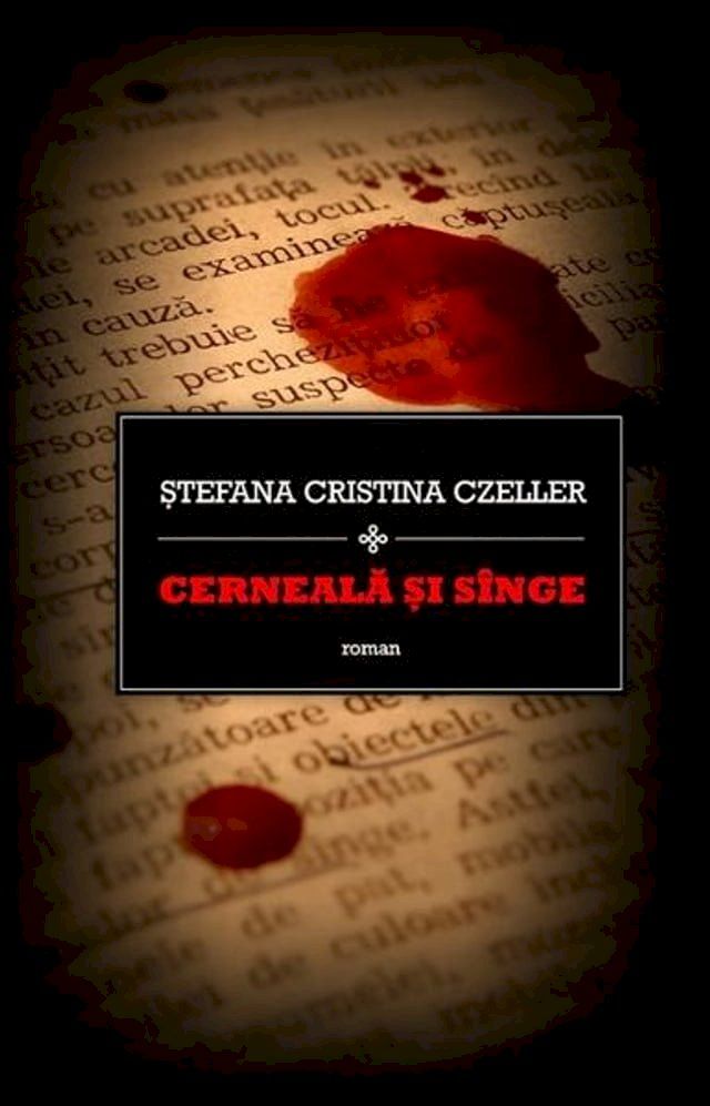  Cerneala si Singe (Romanian Edition)(Kobo/電子書)