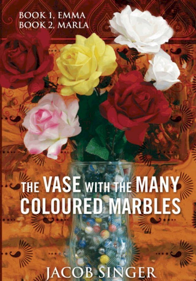  The VASE with the MANY COLOURED MARBLES(Kobo/電子書)