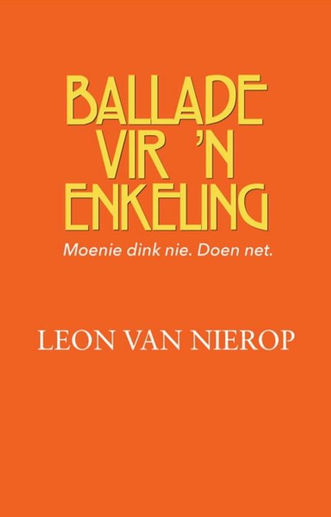 Ballade vir 'n enkeling(Kobo/電子書)