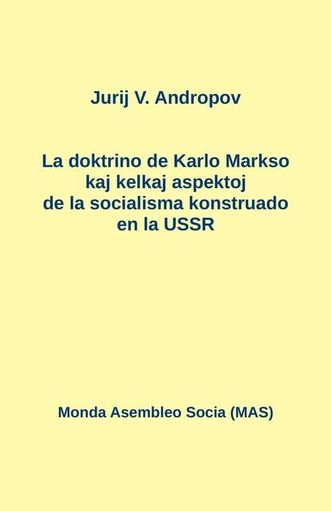 La doktrino de Karlo Markso kaj kelkaj aspektoj de la socialismo konstruado en la USSR(Kobo/電子書)