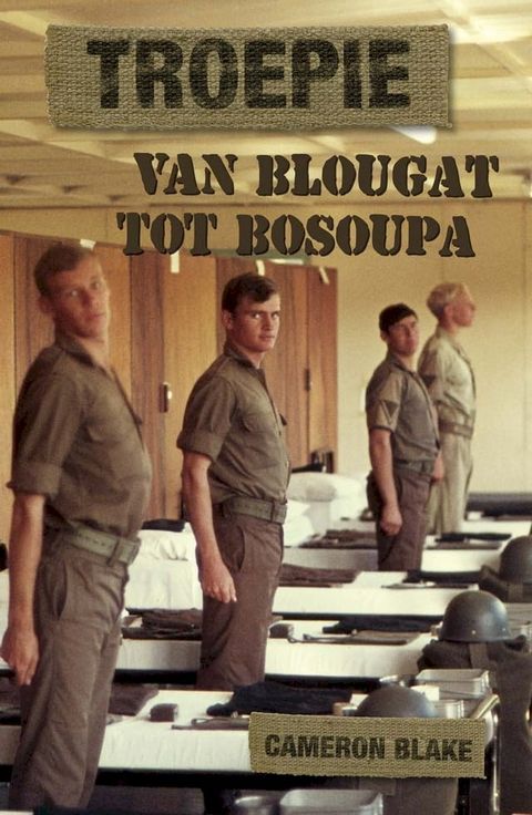 Troepie: Van Blougat tot Bosoupa