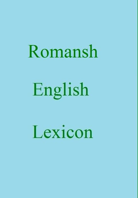 Romansh English Lexicon