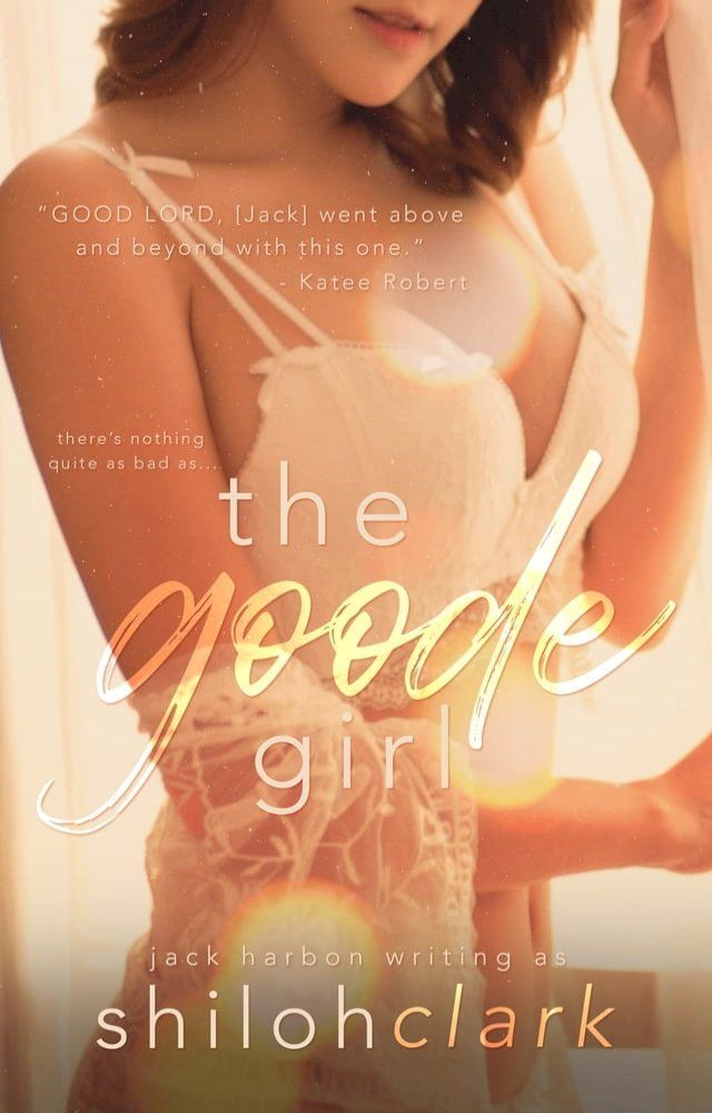  The Goode Girl(Kobo/電子書)