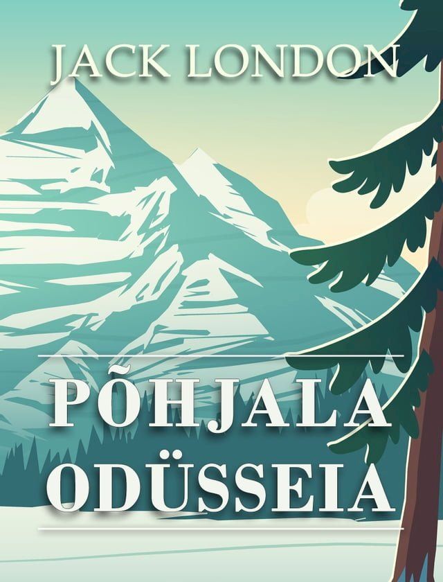  P&otilde;hjala od&uuml;sseia(Kobo/電子書)