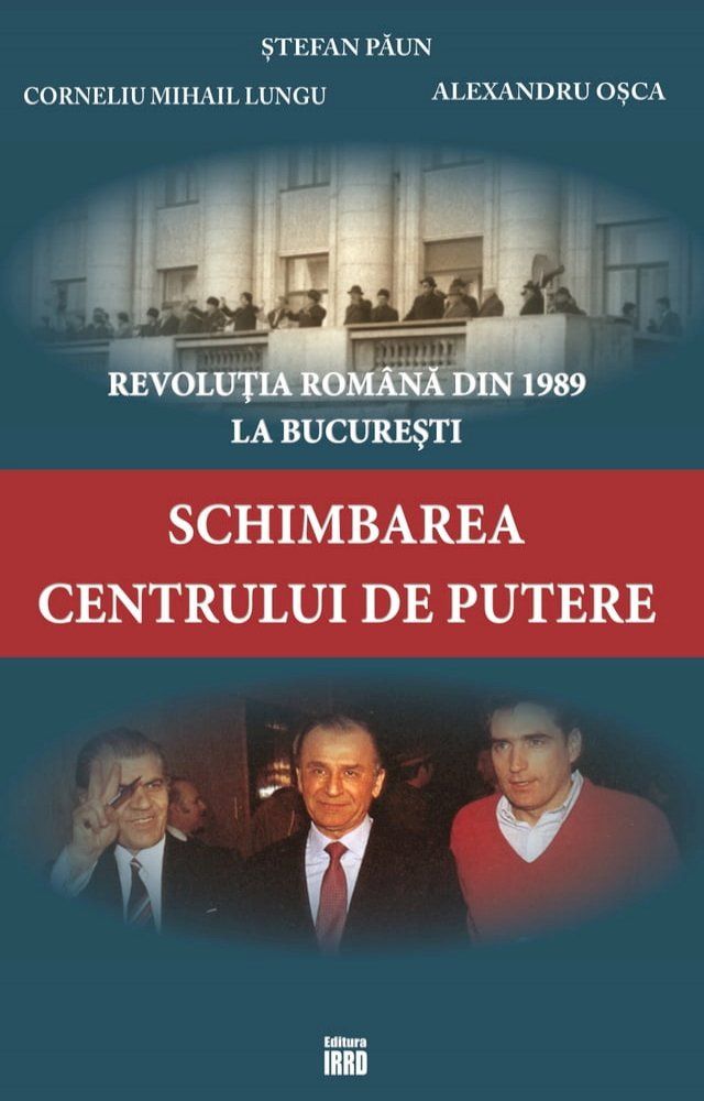  Revoluţia Rom&acirc;nă din 1989 la Bucureşti(Kobo/電子書)