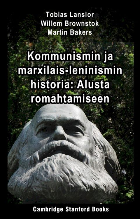 Kommunismin ja marxilais-leninismin historia(Kobo/電子書)