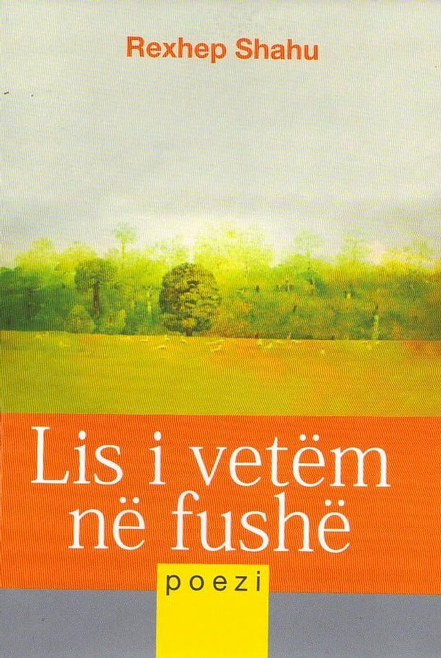  Lis i Vet&euml;m n&euml; Fush&euml;: Poezi(Kobo/電子書)