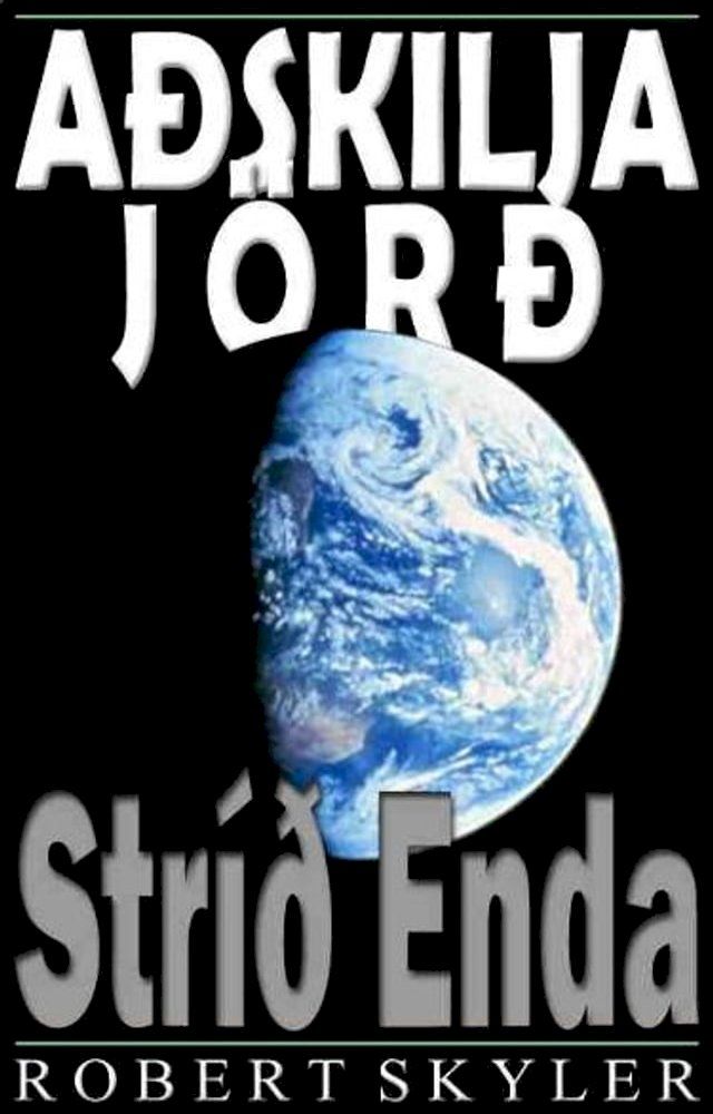  Aðskilja Jörð - 002 - Stríð Enda(Kobo/電子書)