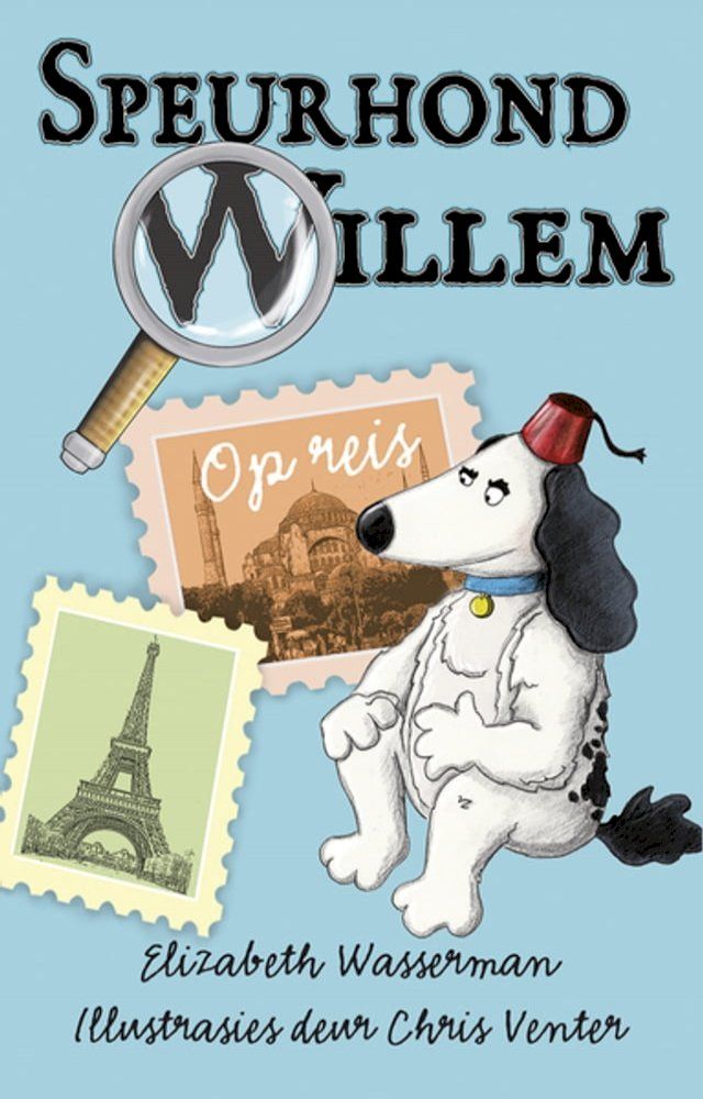  Speurhond Willem op reis(Kobo/電子書)