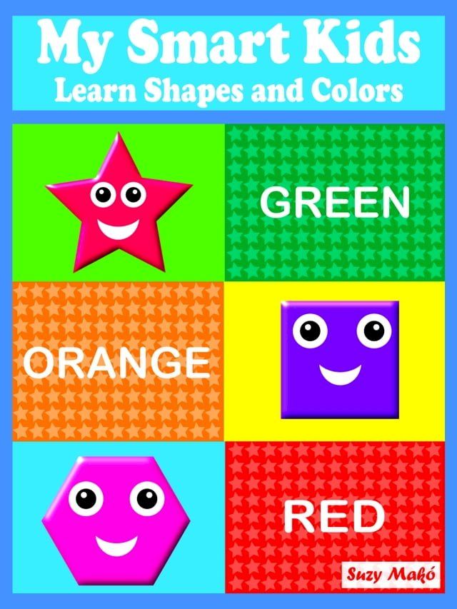  My Smart Kids - Learn Shapes and Colors(Kobo/電子書)