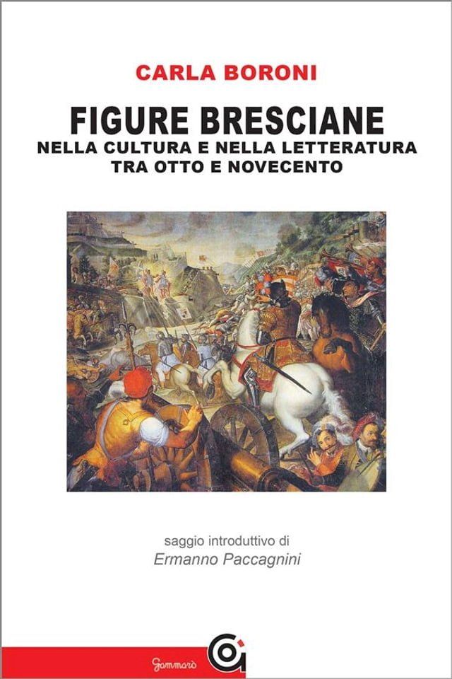  Figure bresciane nella cultura e nella letteratura tra Otto e Novecento(Kobo/電子書)