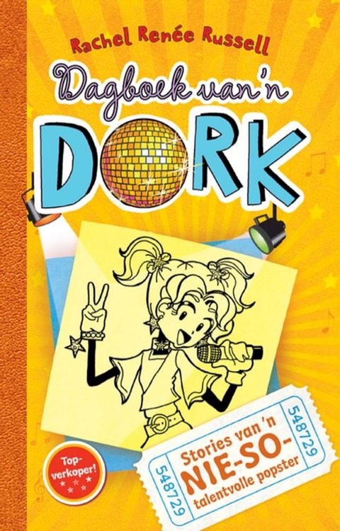 Dagboek van 'n dork 3: Stories van 'n nie-so-talentvolle popster(Kobo/電子書)