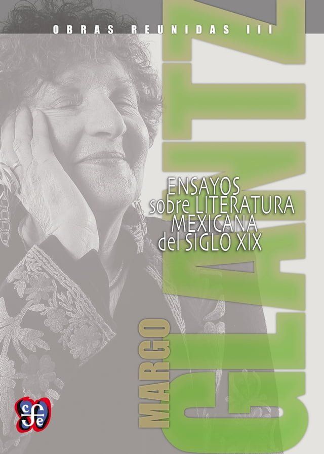  Obras reunidas III. Ensayos sobre la literatura popular mexicana del siglo XIX(Kobo/電子書)