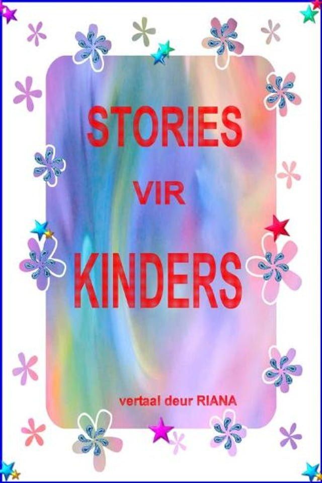  Stories vir Kinders(Kobo/電子書)