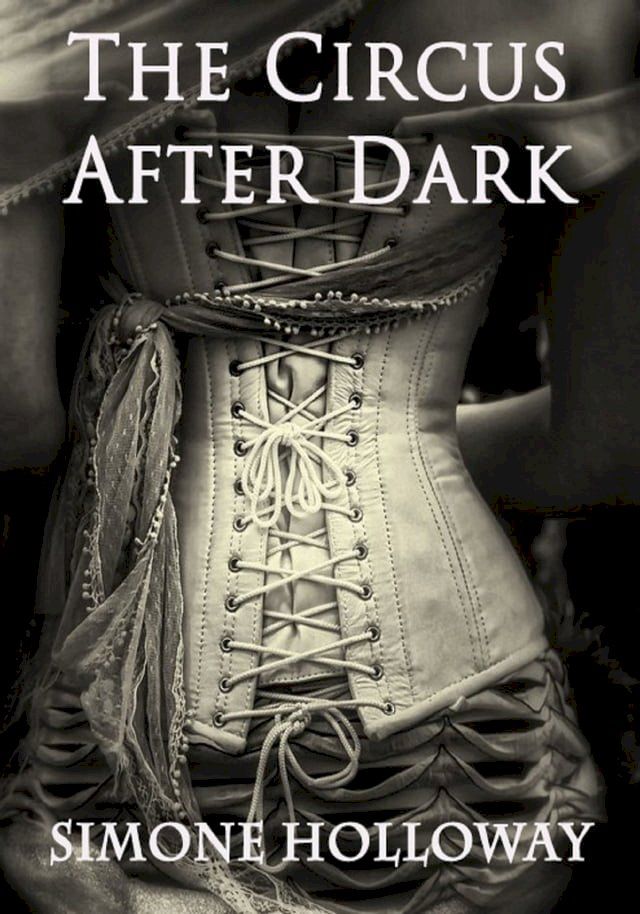  The Circus After Dark(Kobo/電子書)