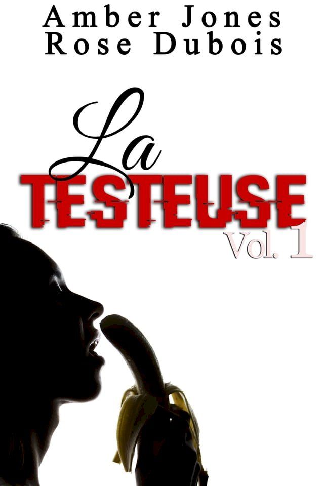  LA TESTEUSE Vol. 1(Kobo/電子書)