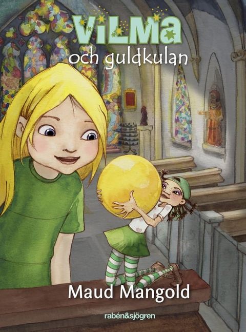 Vilma och guldkulan(Kobo/電子書)