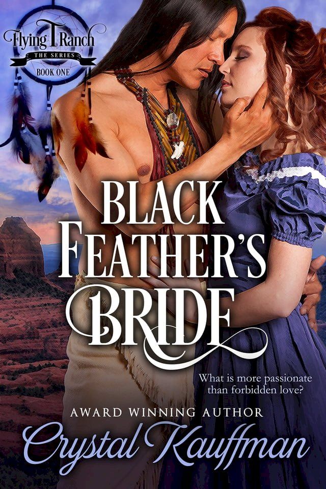  Black Feather's Bride(Kobo/電子書)