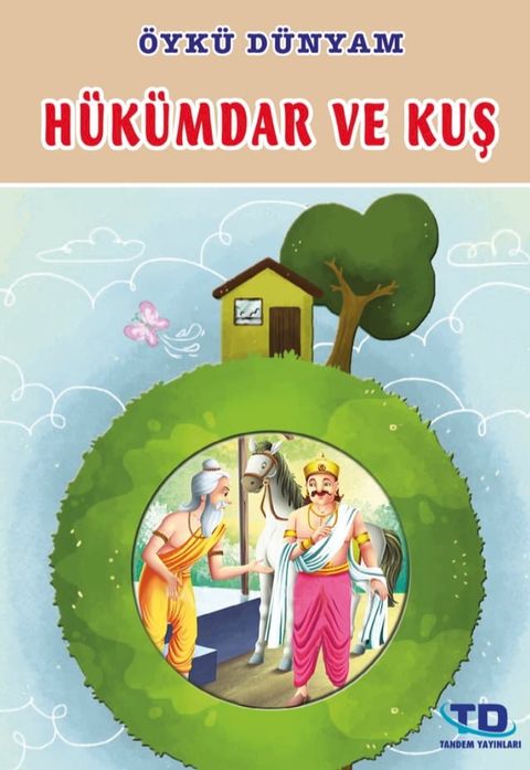 H&uuml;k&uuml;mdar ve Kuş(Kobo/電子書)