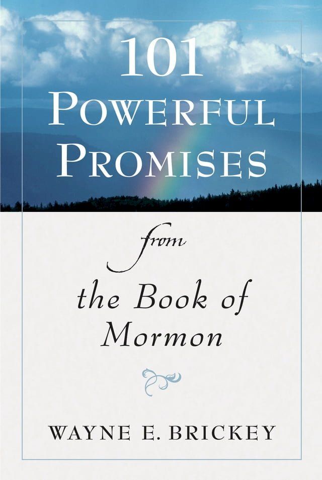  101 Powerful Promises from the Book of Mormon(Kobo/電子書)