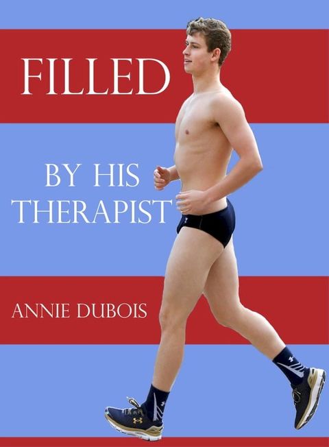 Filled by His Therapist(Kobo/電子書)