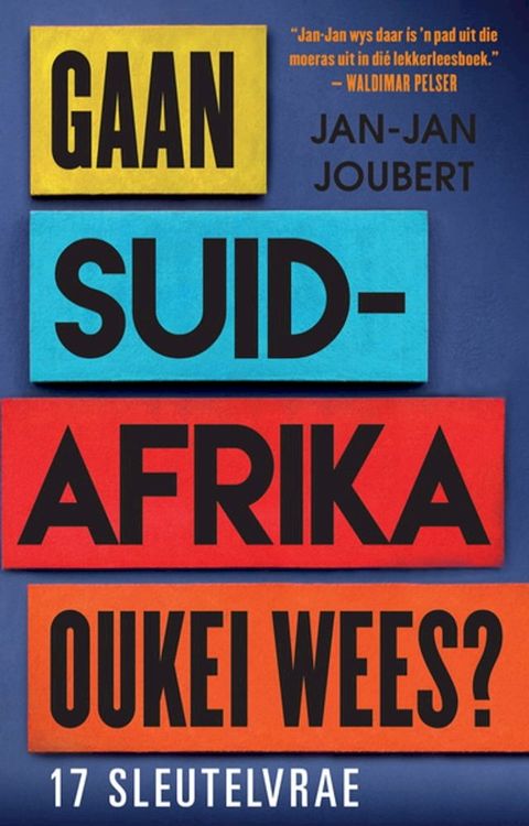 Gaan Suid-Afrika oukei wees?(Kobo/電子書)