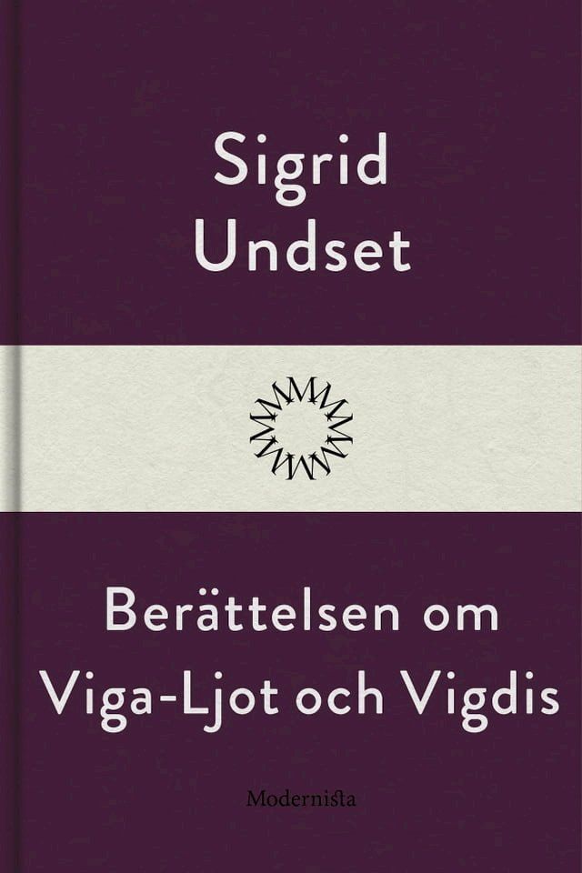  Berättelsen om Viga-Ljot och Vigdis(Kobo/電子書)