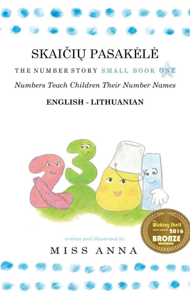  The Number Story 1 SKAIČIŲ PASAKĖLĖ(Kobo/電子書)