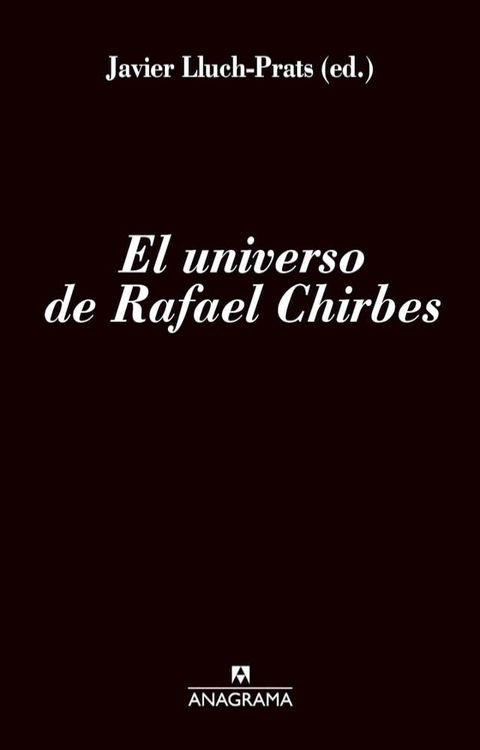 El universo de Rafael Chirbes(Kobo/電子書)