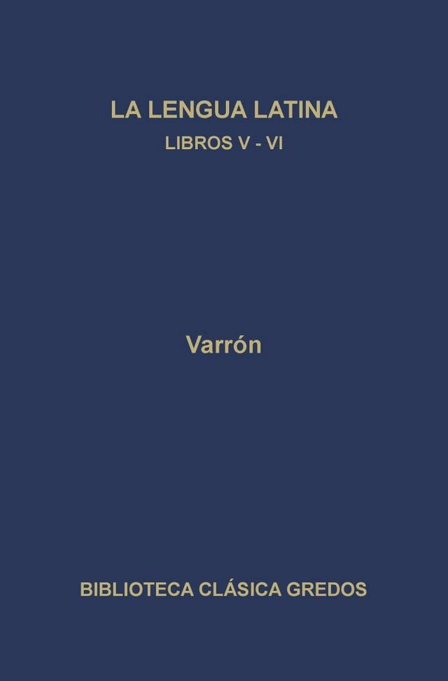  La linua latina. Libros V-VI(Kobo/電子書)