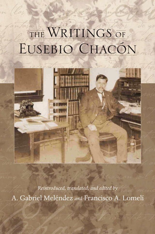  The Writings of Eusebio Chac&oacute;n(Kobo/電子書)