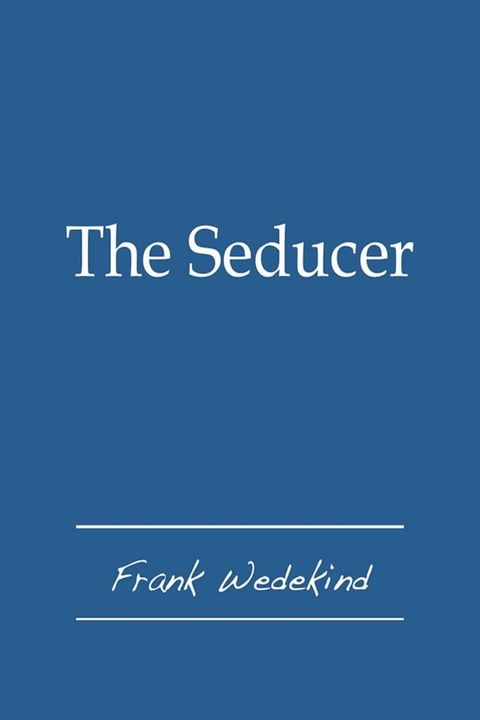 The Seducer(Kobo/電子書)