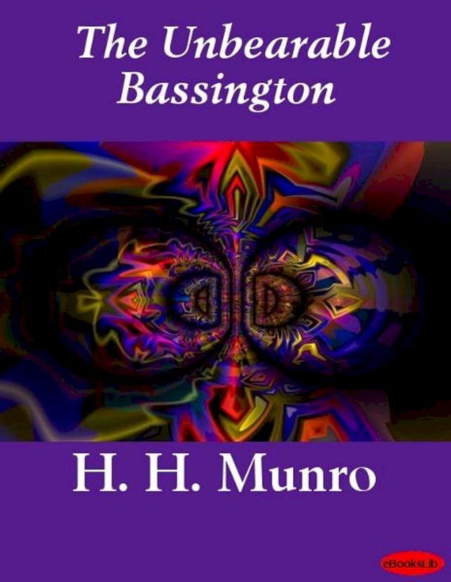  The Unbearable Bassington(Kobo/電子書)