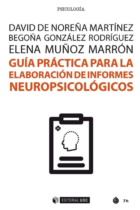 Gu&iacute;a pr&aacute;ctica para la elaboraci&oacute;n de informes neuropsicol&oacute;gicos(Kobo/電子書)