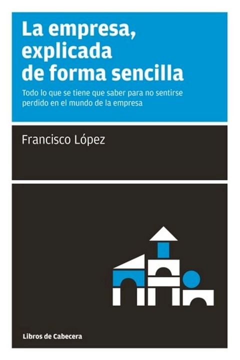 La empresa, explicada de forma sencilla(Kobo/電子書)