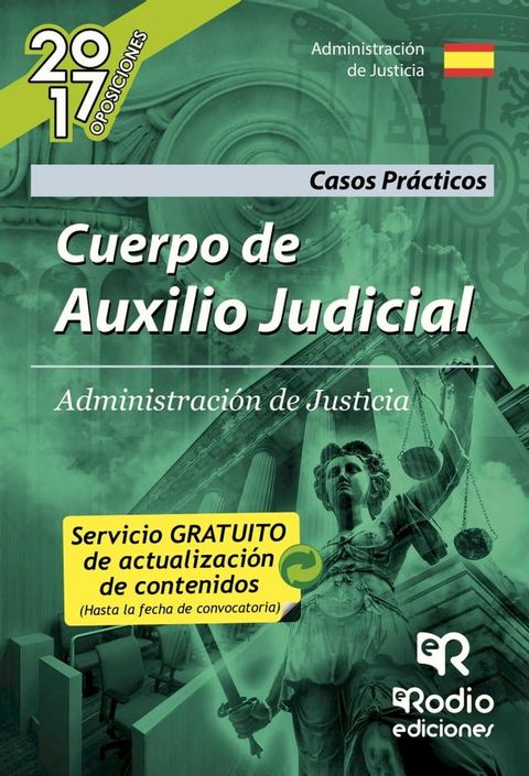 Cuerpo de Auxilio Judicial. Administraci&oacute;n de Justicia. Casos Pr&aacute;cticos(Kobo/電子書)