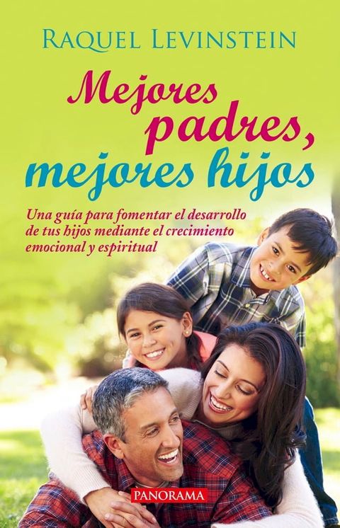 Mejores padres, mejores hijos(Kobo/電子書)