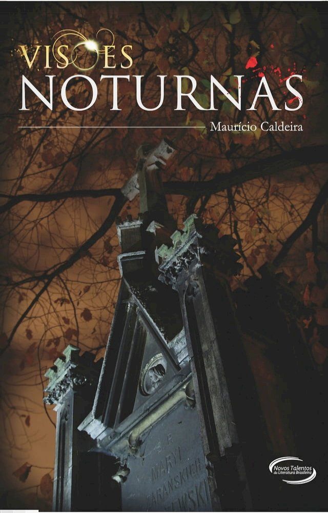  Vis&otilde;es Noturnas(Kobo/電子書)