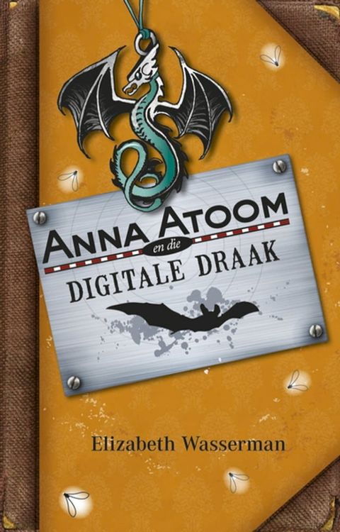 Anna Atoom en die digitale draak(Kobo/電子書)