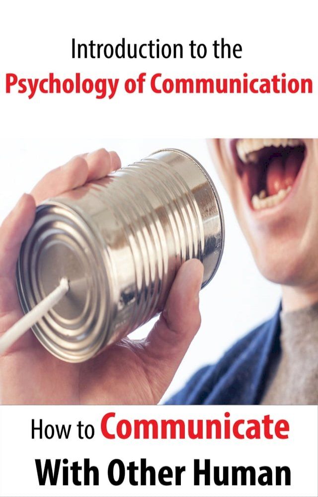  Introduction to The Psychology Of Communication(Kobo/電子書)