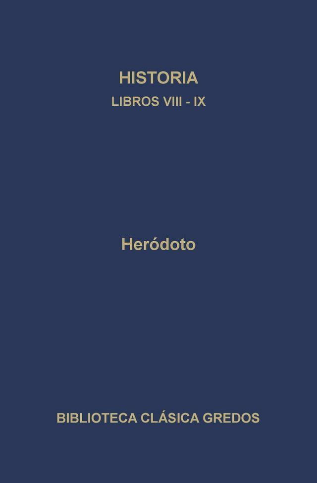  Historia. Libros VIII-IX(Kobo/電子書)