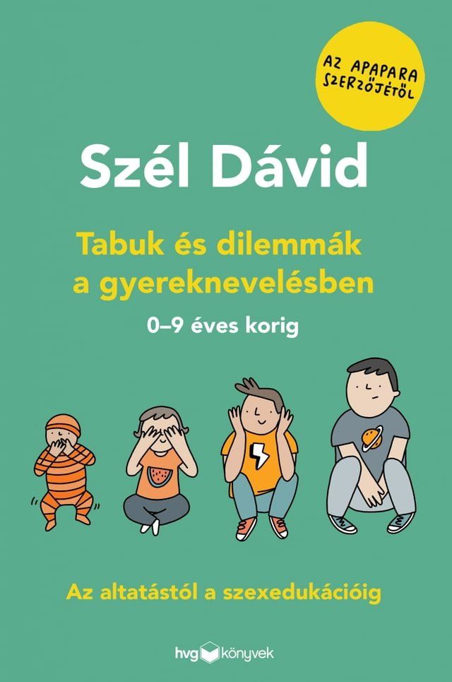  Tabuk és dilemmák a gyereknevelésben(Kobo/電子書)