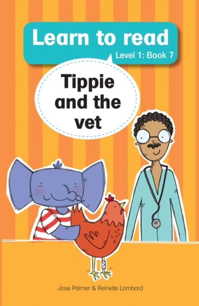  Learn to Read (L1 Big Book 7): Tippie and the vet(Kobo/電子書)