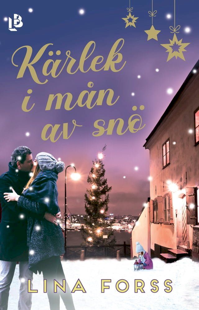  K&auml;rlek i m&aring;n av sn&ouml;(Kobo/電子書)