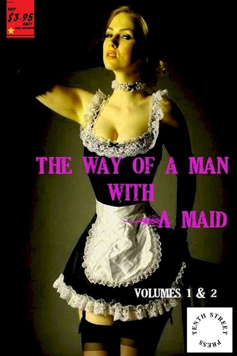 The Way of a Man With a Maid(Kobo/電子書)