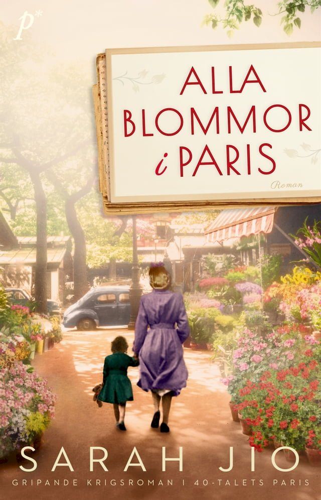  Alla blommor i Paris(Kobo/電子書)