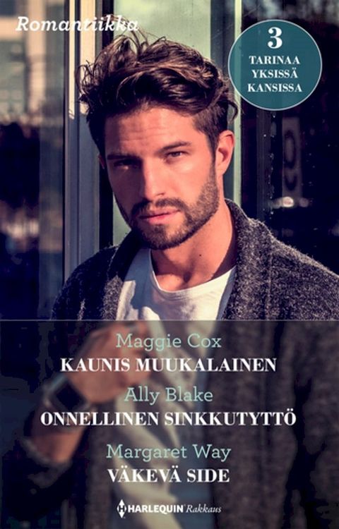 Kaunis muukalainen / Onnellinen sinkkutytt&ouml; / V&auml;kev&auml; side(Kobo/電子書)