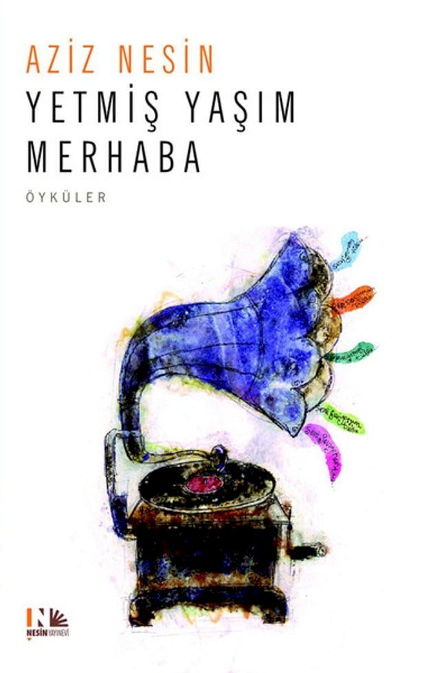  Yetmiş Yaşım Merhaba(Kobo/電子書)