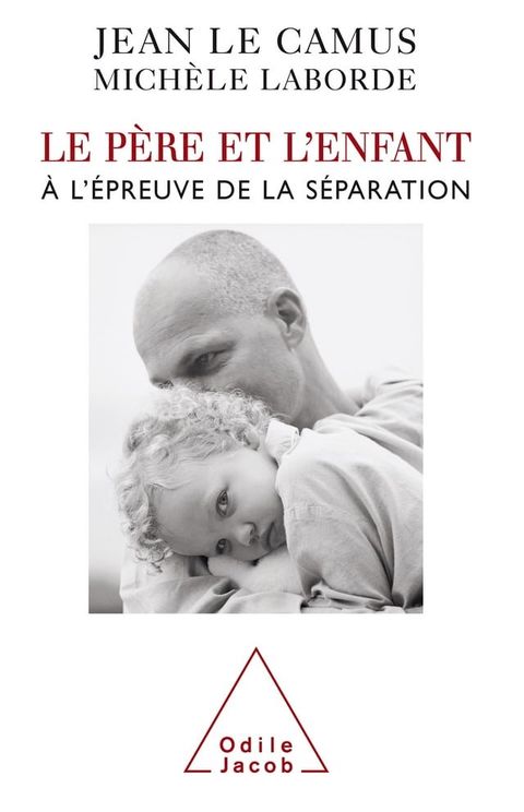 Le P&egrave;re et l'Enfant(Kobo/電子書)